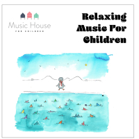 Relaxing Music for Children