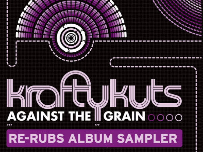 Against the Grain - Re-Rubs Album Sampler