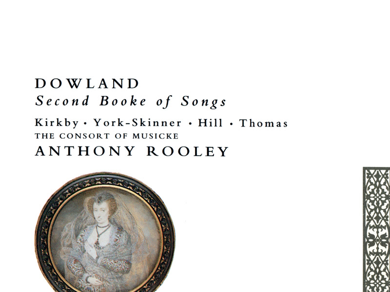 Dowland: Second Booke of Songs