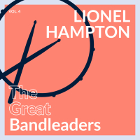 The Great Bandleaders - Lionel Hampton (Vol. 4)