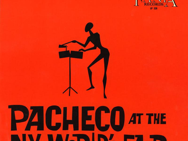 Pacheco At The N.Y. World's Fair (Live)