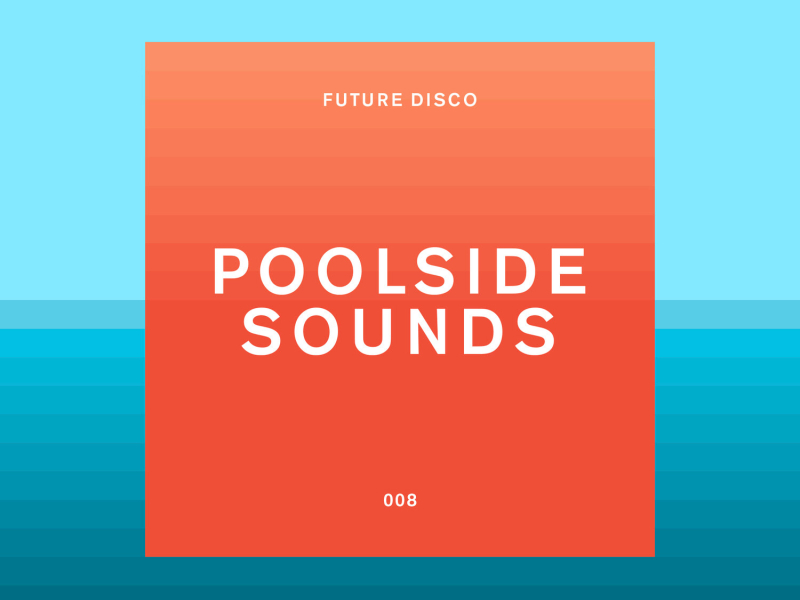 Future Disco: Poolside Sounds