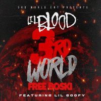 3rd World Free Boski (feat. Lil Goofy) (Single)