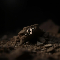 Dirt Soul (Single)