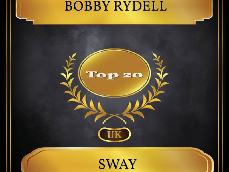 Sway (UK Chart Top 20 - No. 12) (Single)