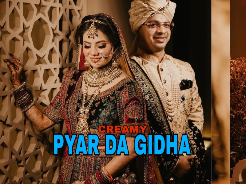 Pyar Da Gidha (Single)