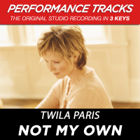 Not My Own (Performance Tracks) (Single)