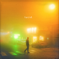 Lucid (Single)