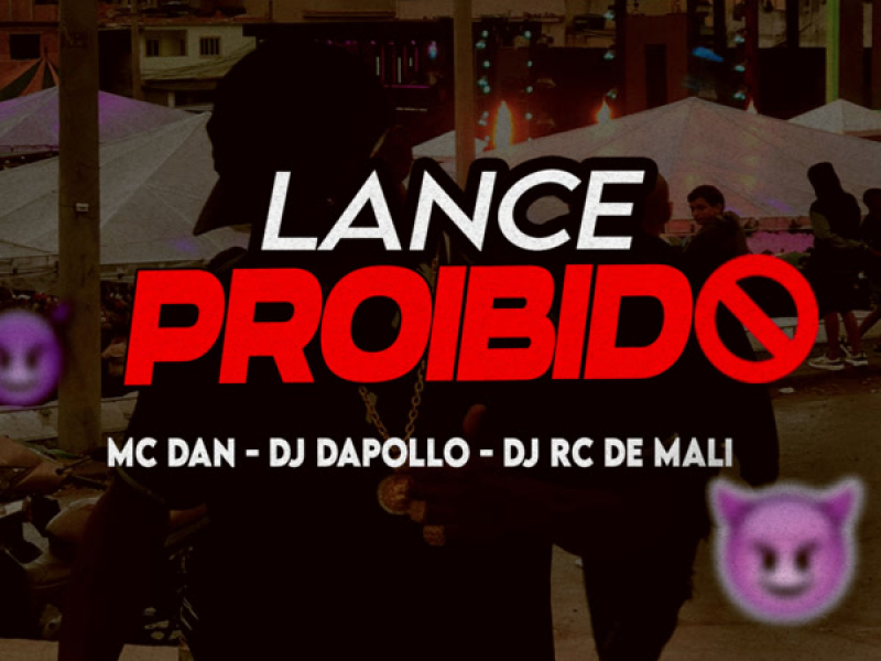 Lance Proibido (Single)