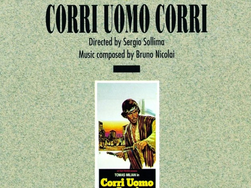 Corri uomo, corri (Original Motion Picture Soundtrack)