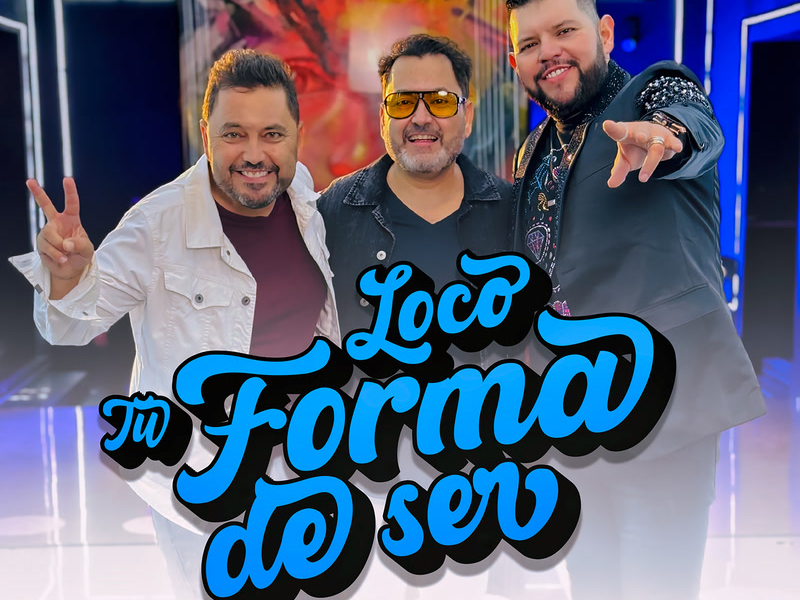 Loco Tu Forma De Ser (Single)