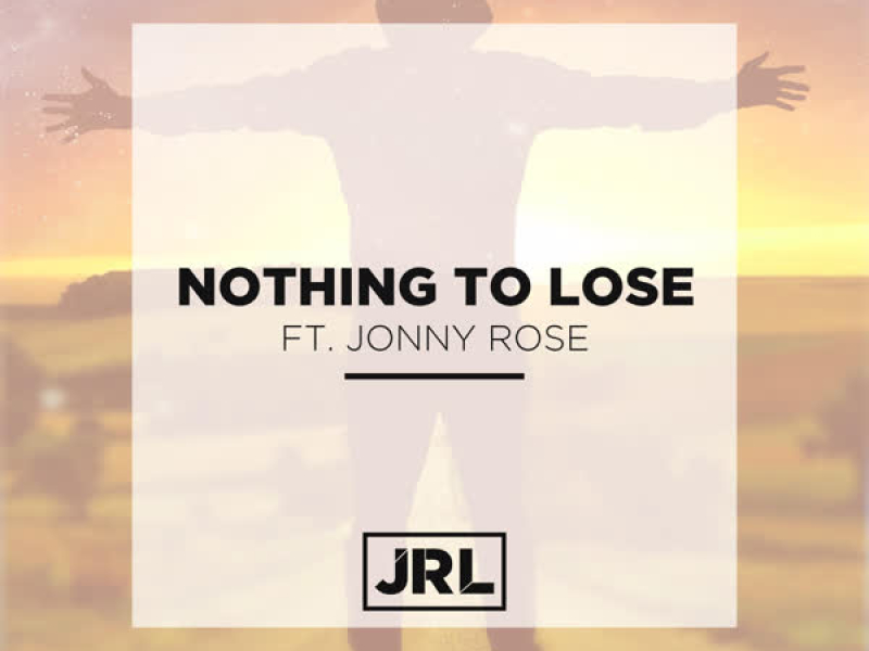 Nothing to Lose (Single)