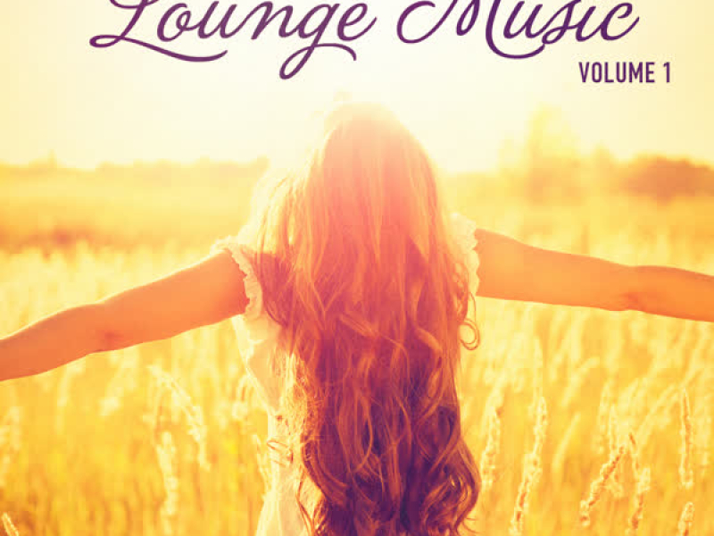 100 Minutes of Lounge Music, Vol. 1