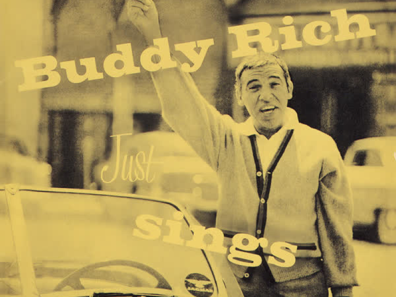 Buddy Rich Just Sings