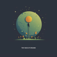 Tiny Seed of Dreams (Single)