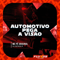 Automotivo Pega a Visão (Single)