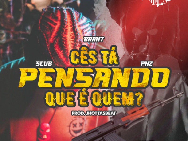 Cês tá pensando que é quem? (Single)