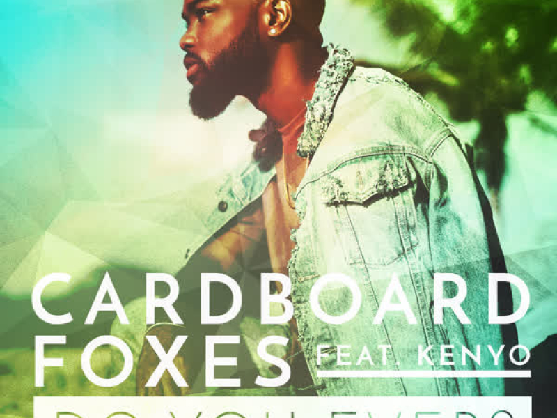 Do You Ever (Single)