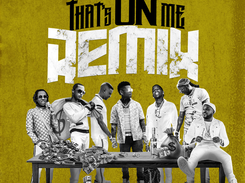 That's On Me (Remix) (Single)