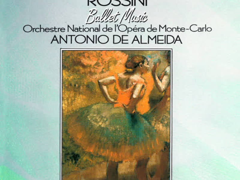 Rossini: Ballet Music