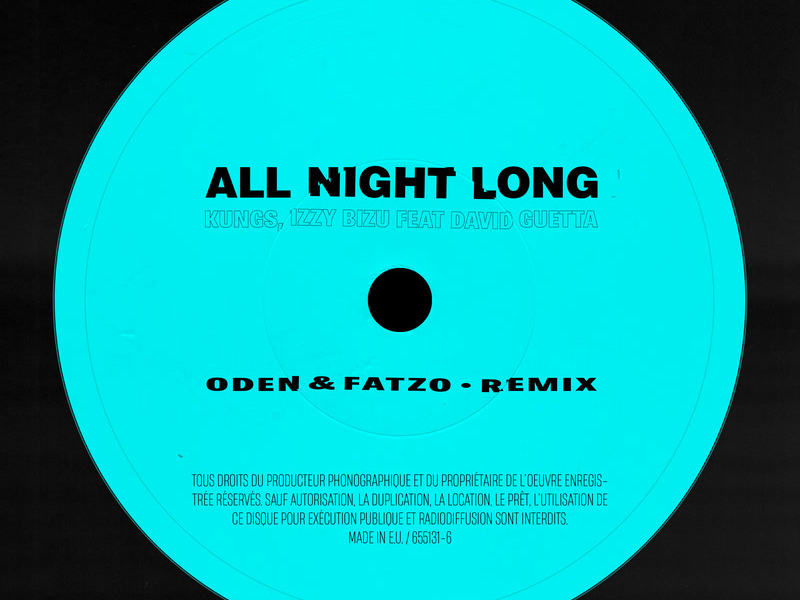 All Night Long (Oden & Fatzo Remix) (Single)