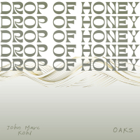 Drop of Honey (Single)