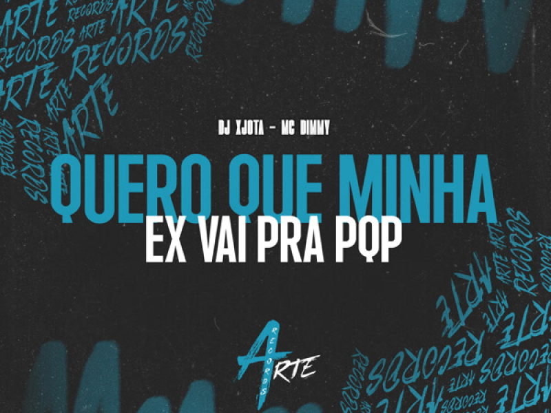 QUERO QUE MINHA EX VAI PRA PQP (Single)