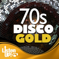 Listen Up: 70s Disco Gold