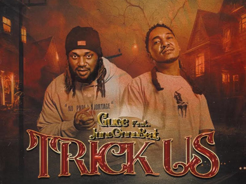 Trick Us (feat. JuneOnnaBeat) (Single)