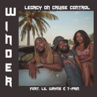 Legacy On Cruise Control (feat. Lil Wayne & T-Pain) (Single)