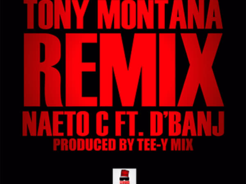Tony Montana (Remix) (Single)