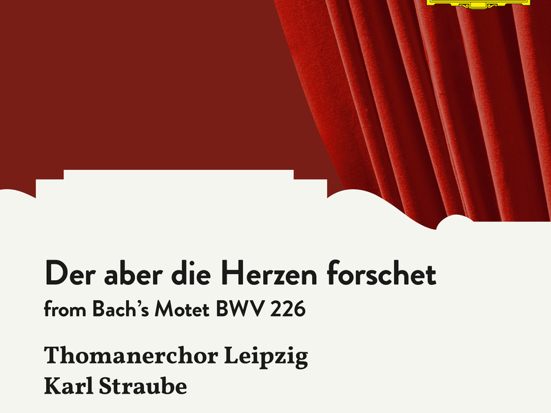 J.S. Bach: Der aber die Herzen forschet, BWV 226 (Single)