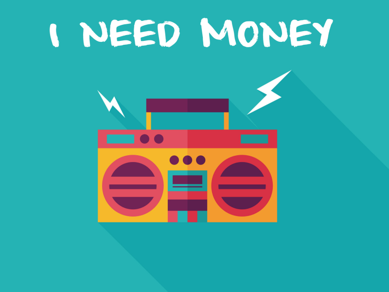 I Need Money