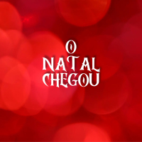 O NATAL CHEGOU (Single)