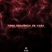 Toma Sequência De Vara (Single)