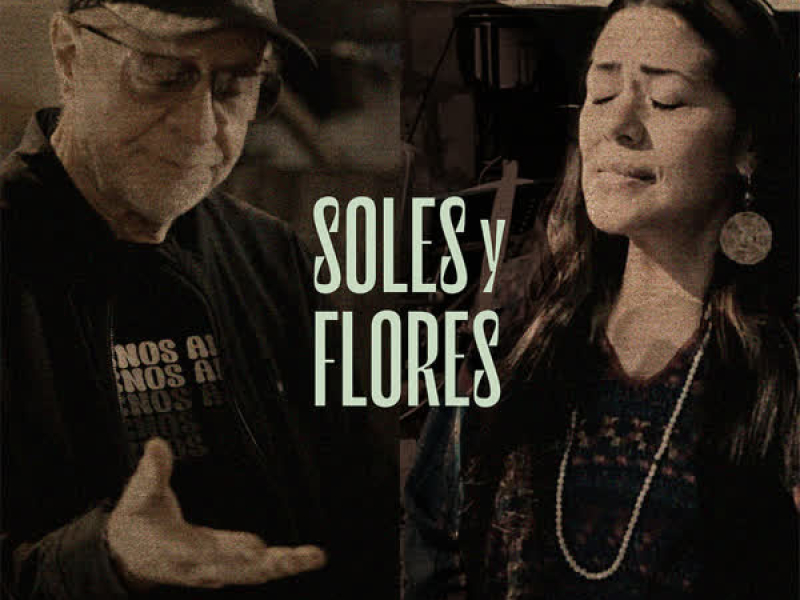 Soles Y Flores (Single)