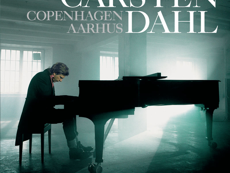 Carsten Dahl Solo / Copenhagen - Aarhus