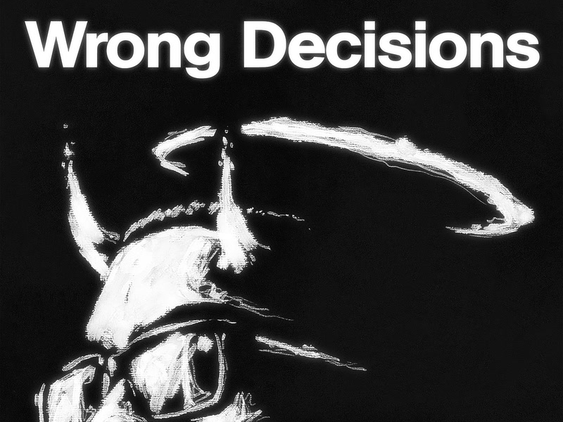 Wrong Decisions (Single)