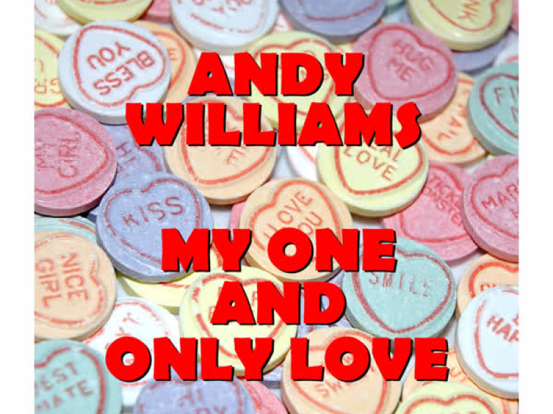 My One and Only Love