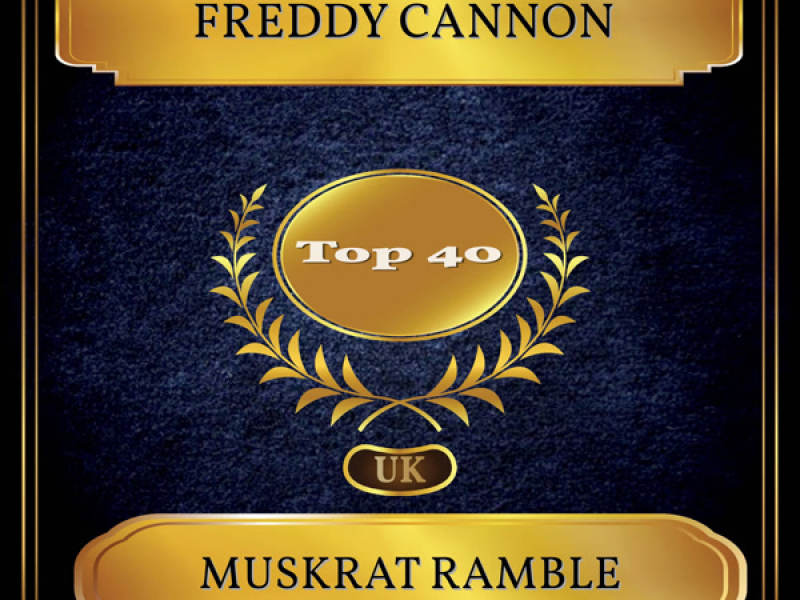 Muskrat Ramble (UK Chart Top 40 - No. 32) (Single)