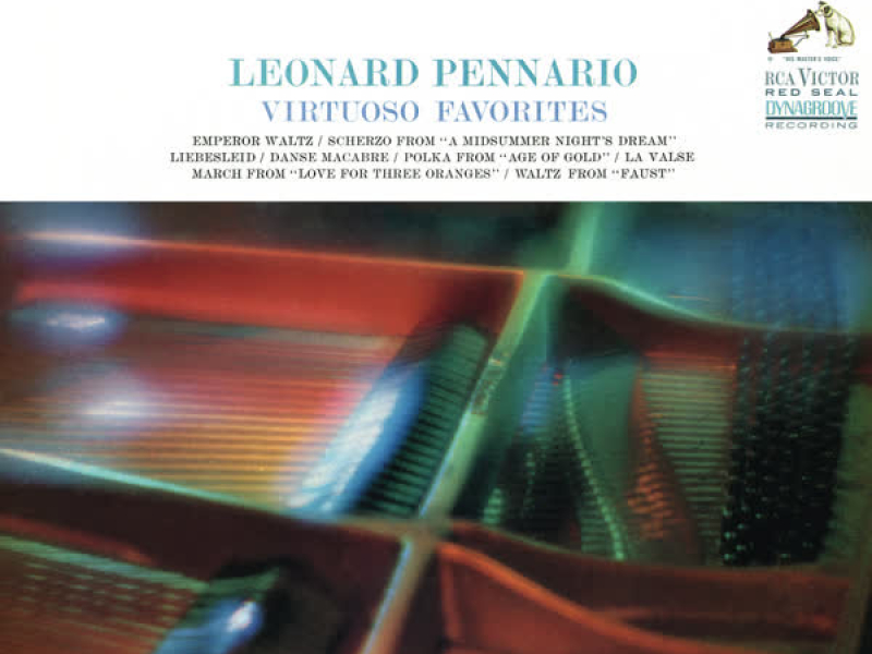 Leonard Pennario Plays His Virtuoso Favorites (Remastered)