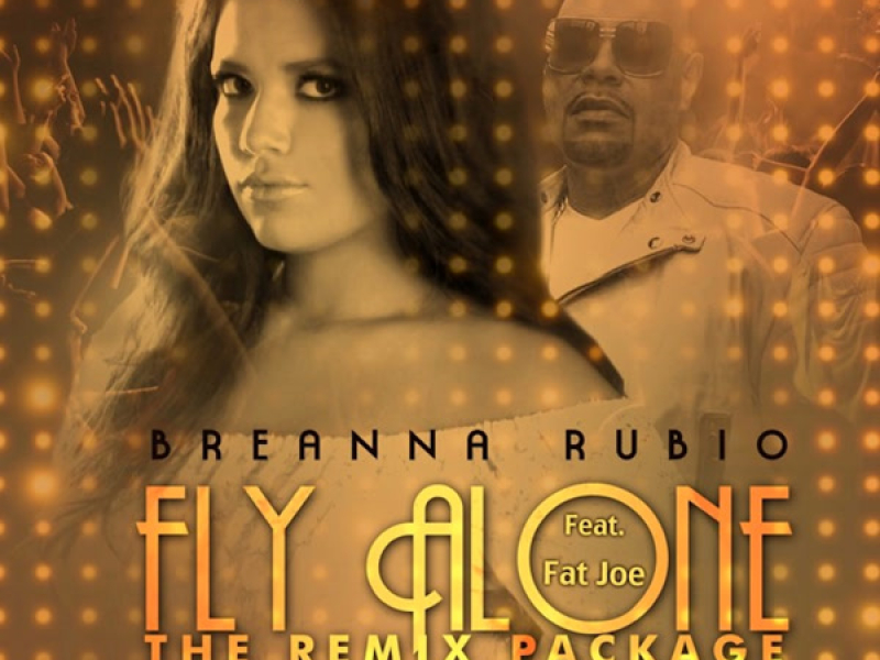Fly Alone (feat. Fat Joe)