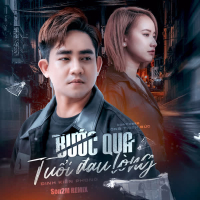 Bước Qua Tuổi Đau Lòng (Remix) (Single)