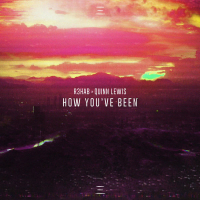 How You've Been (Single)