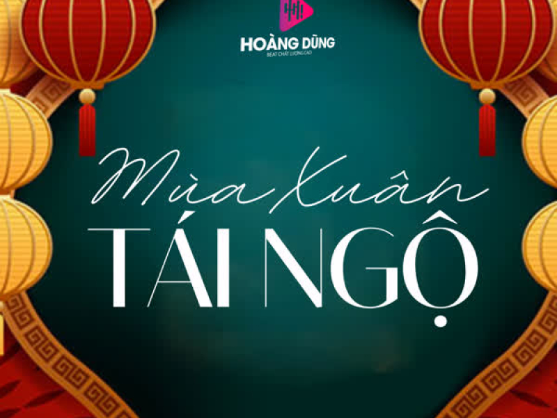 Mùa Xuân Tái Ngộ