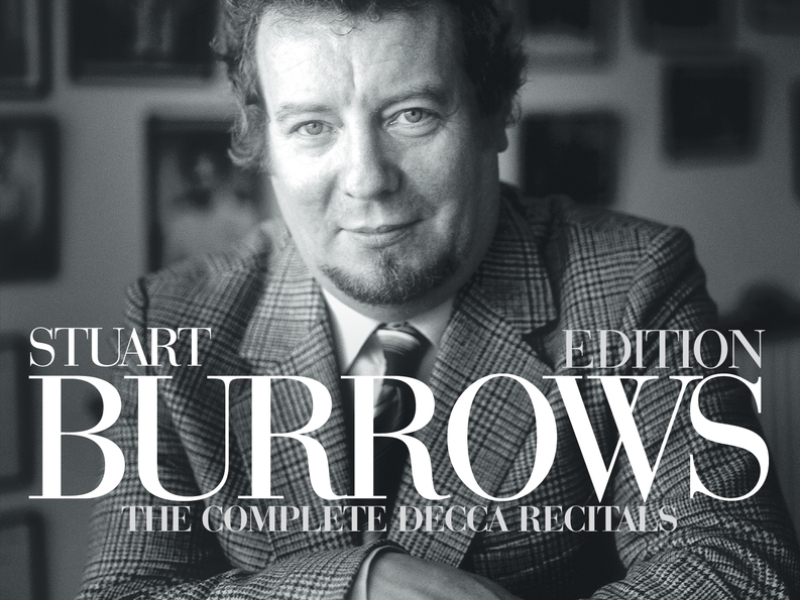 Stuart Burrows Edition - The Complete Decca Recitals