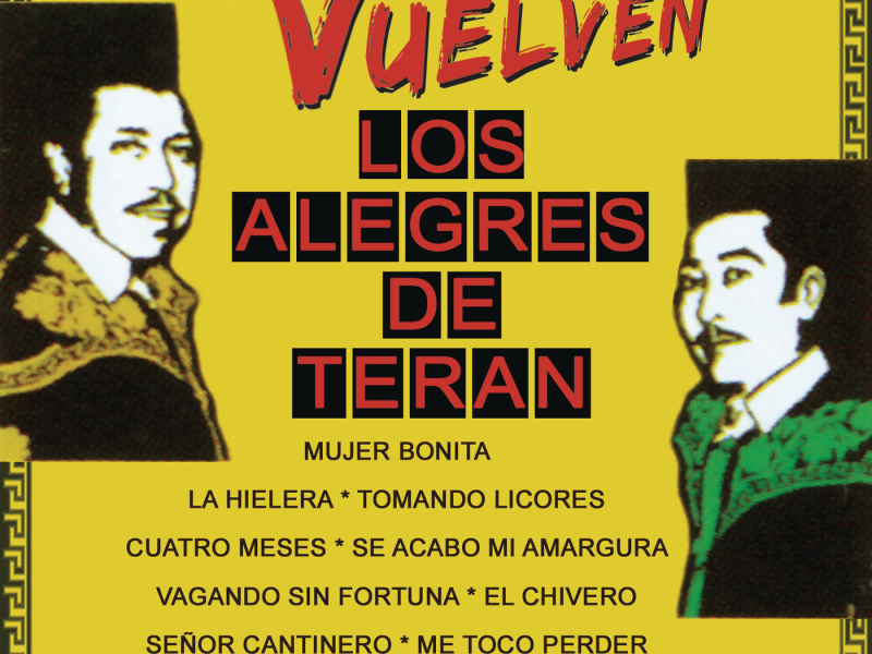 VUELVEN-LOS ALEGRES DE TERAN