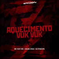Aquecimento Vuk Vuk (Single)