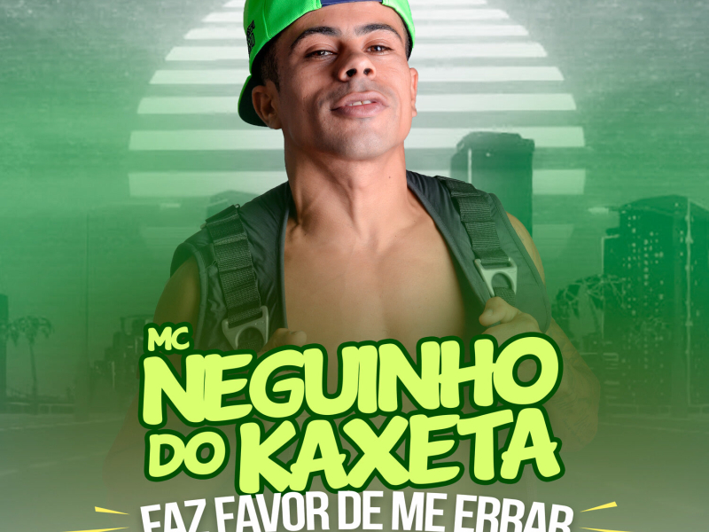 Faz Favor de Me Errar (Single)