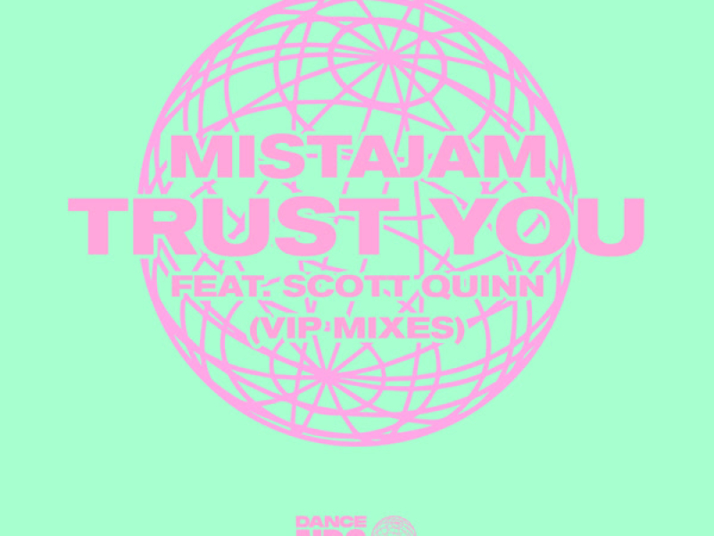 Trust You (VIP Mixes) (Single)